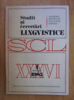 Studii si cercetari lingvistice, anul XXXVI, nr. 4, iulie-august 1985