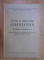 Studii si cercetari lingvistice. Supliment la volumele I-VI, 1950-1955