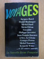 Voyages. La nouvelle revue francaise