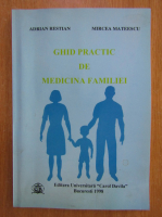 Adrian Restian - Ghid practic de medicina familiei