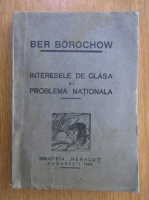 Ber Borochow - Interesele de clasa si problema nationala