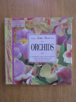 David Squire - The Little Book of Orchids