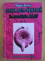 Anticariat: Doina Benea - Dacia sud-vestica in secolele III-IV (volumul 2)
