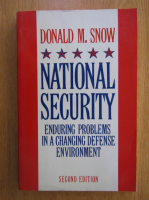 Donald M. Snow - National Security Enduring Problems in a Changing Defense Enviroment