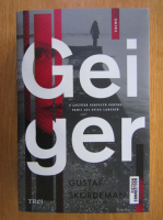 Anticariat: Gustaf Skordeman - Geiger