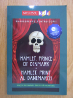 Hamlet, print al Danemarcei (editie bilingva)