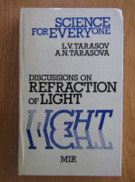 L. V. Tarasov - Discussions on Refraction of Light