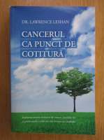 Lawrence Leshan - Cancerul ca punct de cotitura