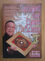 Li Kui Ming - Supplement Your Element Deficiency
