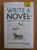 Nigel Watts - Write a Novel and Get It Published