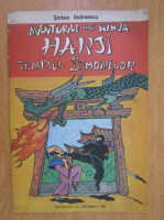 Serban Andreescu - Aventurile unui ninja Hanji si Templul Demonilor