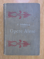 Anticariat: A. I. Odobescu - Opere alese (5 carti colegate)