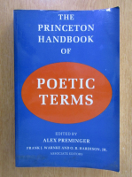 Alex Preminger - The Princeton Handbook of Poetic Terms