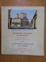 Autocefalie, patriarhie, slujire sfanta. Momente aniversare in Biserica Ortodoxa Romana