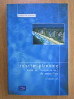C. Michael Hall - Tourism Planning. Policies, Processes and Relationships 