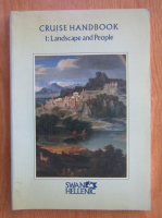 Cruise Handbook, volumul 1. Landscape and People