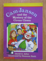 David A. Adler - Cam Jansen and the Mystery of the Circus Clown