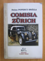 Doina Popescu Braila - Comisia Zurich