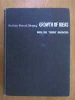Doubleday Pictorial Library of Growth of Ideas. Knowledge, Thought, Imagination