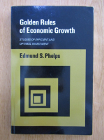 Edmund S. Phelps - Golden Rules of Economic Growth