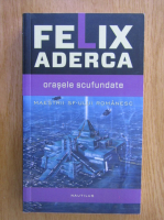 Felix Aderca - Orasele scufundate