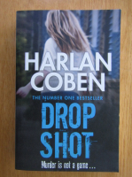 Anticariat: Harlan Coben - Drop Shot