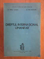 Ionel Closca - Dreptul international umanitar