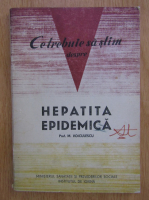 Anticariat: M. Voiculescu - Ce trebuie sa stim despre hepatita epidemica