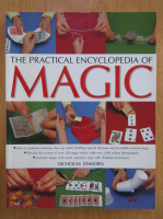 Anticariat: Nicholas Einhorn - The Practical Encyclopedia of Magic