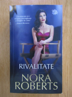 Anticariat: Nora Roberts - Rivalitate
