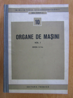Organe de masini, volumul 1. Organe pentru asamblare