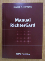 Anticariat: Ramiro A. Sofronie - Manual Richtergard