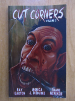 Anticariat: Ray Garton - Cut Corners (volumul 2)
