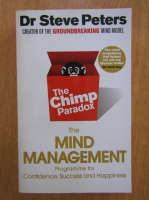 Steve Peters - The Chimp Paradox. The Mind Management