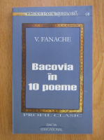 Anticariat: Vasile Fanache - Bacovia in 10 poeme