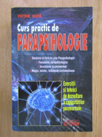 Victor Duta - Curs practic de parapsihologie
