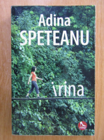Adina Speteanu - Irina