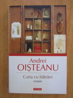 Andrei Oisteanu - Cutia cu batrani
