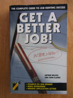 Arthur Wilcox - Get a Better Job!
