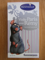 Bertrand Lauzanne - Visite Paris avec Remy