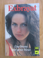 Charles Exbrayat - Une brune aux yeux bleus