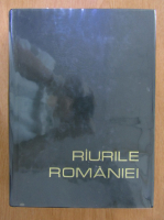 Constantin Diaconu - Raurile Romaniei. Monografie hidrologica