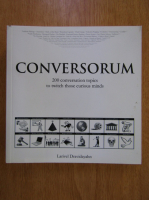 Conversorum. 200 Conversation Topics to Twitch Those Curious Minds 