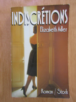 Anticariat: Elizabeth Adler - Indiscretions