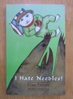 Fran Purcell - I Hate Needles!