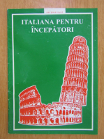 Italiana pentru incepatori. Lectiile 11 si 12