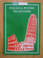Italiana pentru incepatori. Lectiile 13 si 14