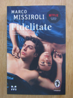 Marco Missiroli - Fidelitate