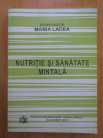 Maria Ladea - Nutritie si sanatate mintala