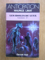 Maurice Limat - Les idoles du Lynx